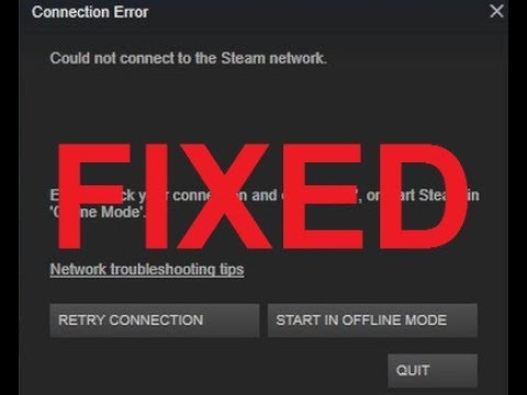 Could not connect to the Steam network